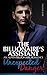 Unexpected Danger (The Billionaire's Assistant #4)