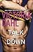 Talk Me Down (Tumble Creek Book 1)