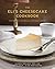 The Eli's Cheesecake Cookbook: Remarkable Recipes from a Chicago Legend