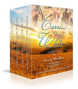 The Carson Brothers of Kansas (The Carson Brothers of Kansas, #1-4)