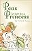 Peas let her be a Princess
