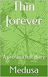 Thin forever: A p...