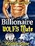 Billionaire Wolf's Mate
