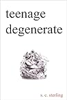 Teenage Degenerate