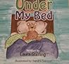Under My Bed Under My Bed