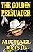 The Golden Persuader