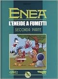 Enea. L'eneide a fumetti: 2