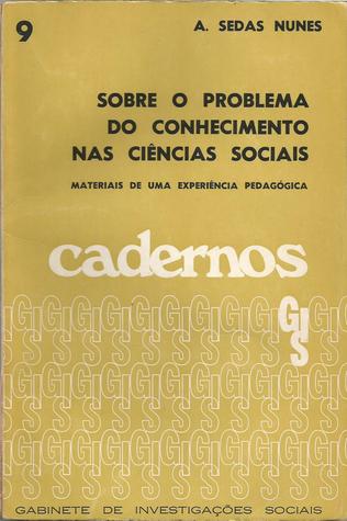 Sobre o Problema do Conhecimento nas Ciências Sociais