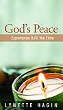God’s Peace: Experience It All the Time