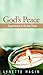 God’s Peace: Experience It All the Time