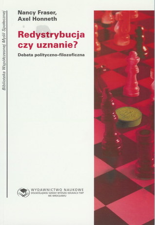 Redystrybucja czy uznanie? Debata polityczno-filozoficzna