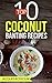 Top 10 Coconut Banting Recipes by Jacques Rossouw