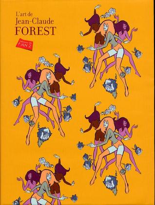 L'art de Jean-Claude Forest (Paperback)