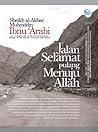 Jalan Selamat Pulang Menuju Allah by Ibn ʿArabi