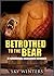 Betrothed to the Bear by Sky Winters