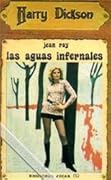 Las aguas infernales