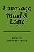 Language Mind and Logic by Jeremy  Butterfield