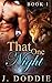 That One Night Book 1