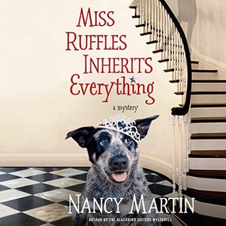 Miss Ruffles Inherits Everything