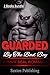 Guarded by the Bad Boy