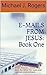 E-MAILS FROM JESUS: Book On...