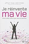 Je réinvente ma vie