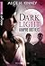 Dark Light - Vampire brothers (l’intégrale) by Alice H. Kinney
