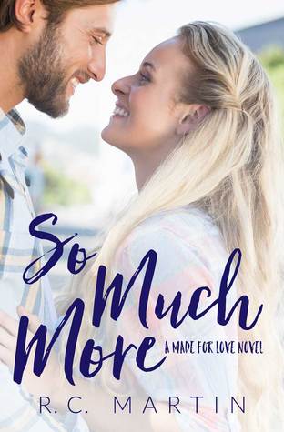 So Much More (Made for Love, #3)