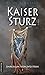 Kaisersturz (Imperium von Westrin, #1)