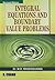 Integratal Equation Boundary Value Problems
