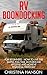 RV Boondocking: For Beginne...
