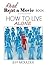 How To Live Alone (eMagine Theater Book 5)
