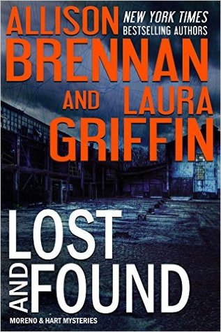 Lost and Found (Moreno & Hart Mysteries, #3)