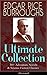 Edgar Rice Burroughs: Ultimate Collection: 30+