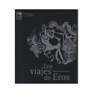 Los viajes de Eros/ Eros's Travels (Spanish Edition)
