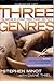 THREE GENRES