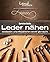 Leder nähen: Gestalten und Reparieren leicht gemacht (Land & Werken) (German Edition)