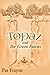 Topaz and the Green Fairies