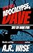 It's the Apocalypse, Dave. Try to Have Fun.