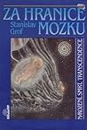 Za hranice mozku:...