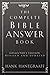 The Complete Bible Answer Book: A Guide to Your Questions About God and Faith (Answer Book Series)