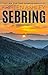 Sebring (Unfinished Hero, #5)
