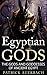 Egyptian Gods: The Gods and Goddesses of Ancient Egypt