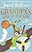 Grandpa's Great Escape by David Walliams Grandpa's Great Escape by David Walliams
