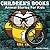 Children's Books: Animal Stories For Kids: Bedtime Stories For Kids (children's books ages 4-8): Short Stories For Kids, Kids Books, Books for Kids, Beginner Reader Books