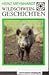 Wildschwein-Geschichten by Heinz Meynhardt