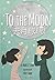 To the Moon!: (Traditional Chinese and English version)