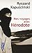 Mes Voyages Avec Hérodote
