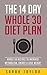 Whole 30: 14 Day Whole Food Diet Plan: Whole 30 Recipes To Increase Metabolism, Energy & Lose Weight (Whole 30 Recipes, Whole 30 Cookbook, It Starts With Food)