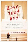 Love That Boy: Wh...